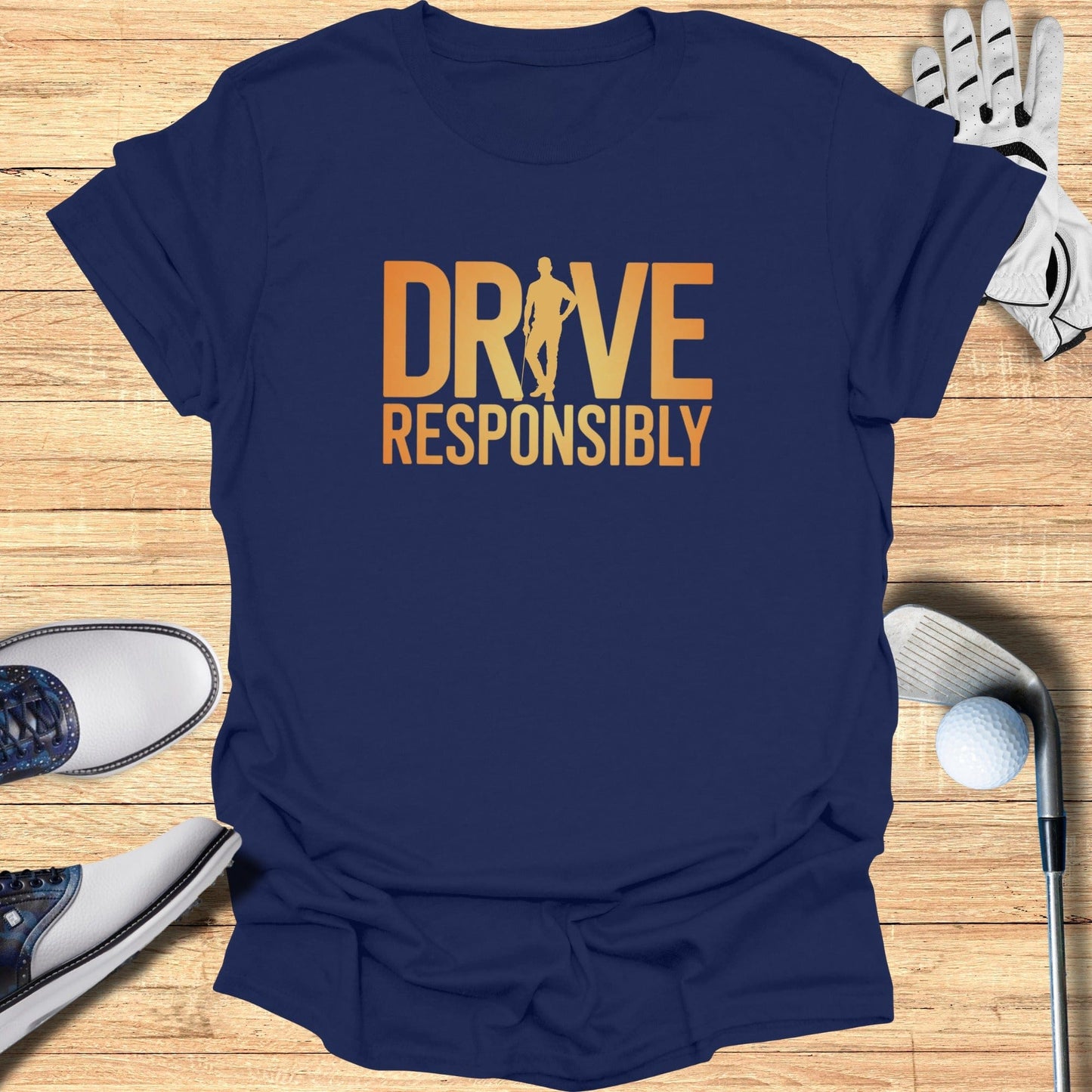 Drive Responsibly T-Shirt - Funny Golf Tee by Swing Epic