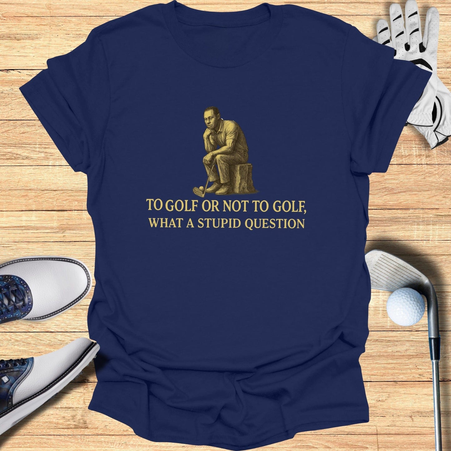To Golf or Not to Golf T-Shirt - Funny Golf Tee by Swing Epic