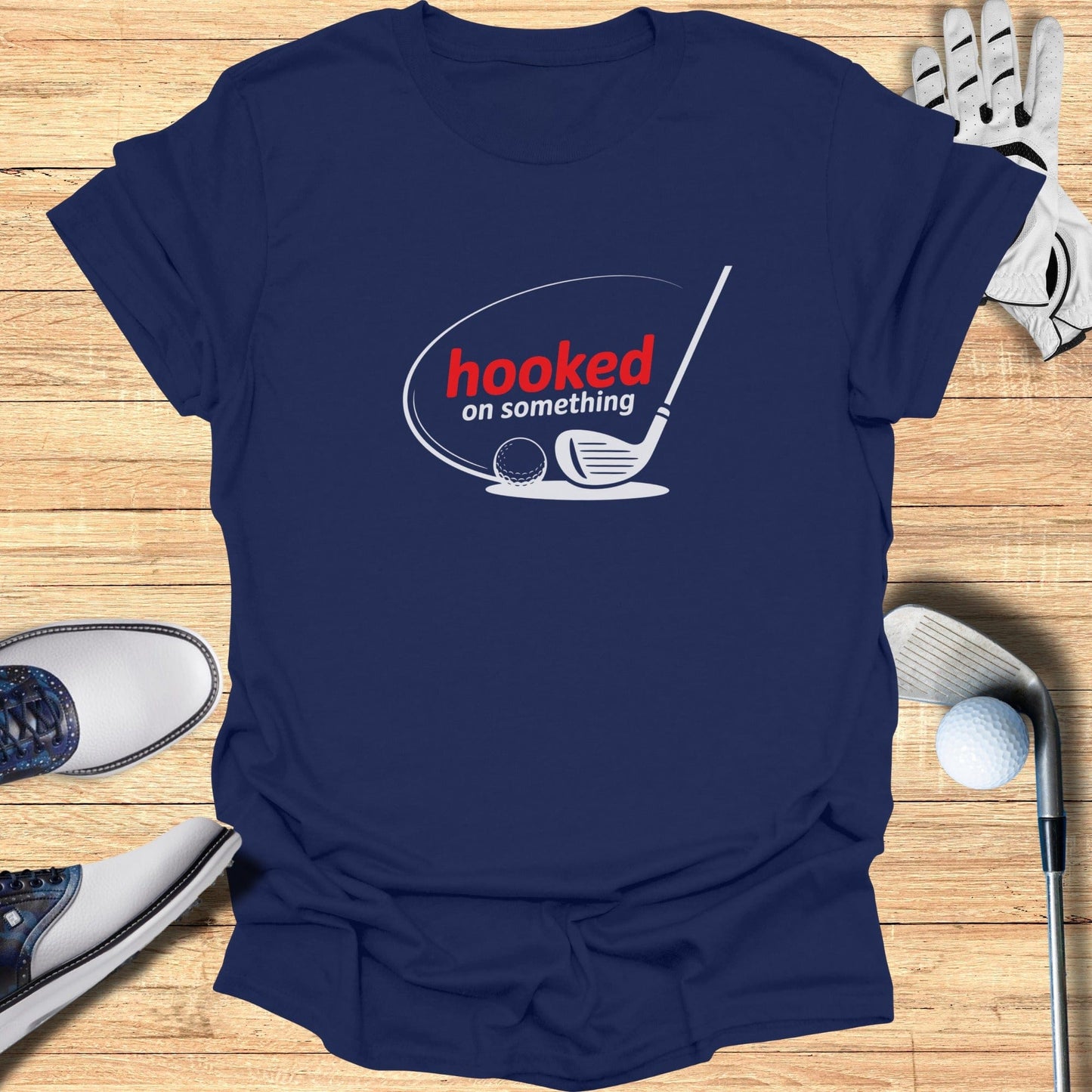 Hooked On Something T-Shirt - Funny Golf Tee by Swing Epic