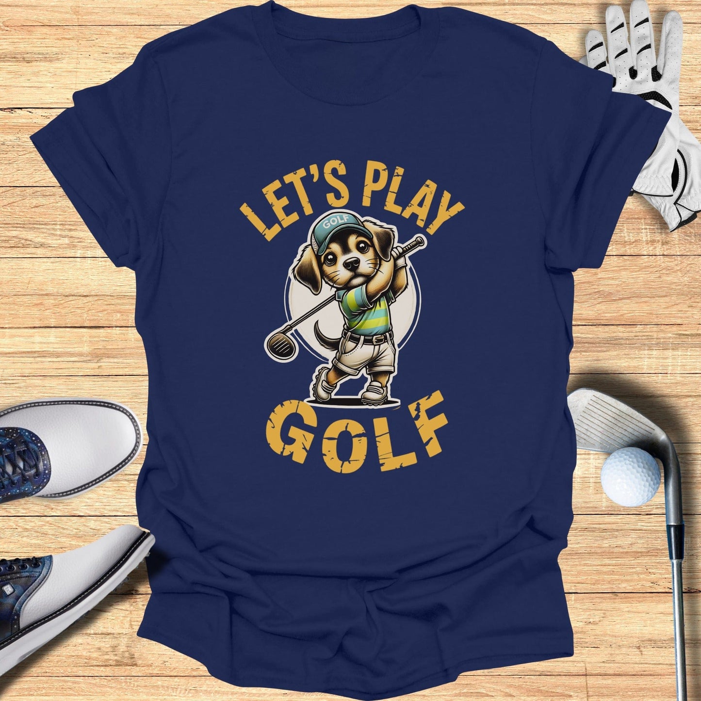 Let’s Play Golf T-Shirt