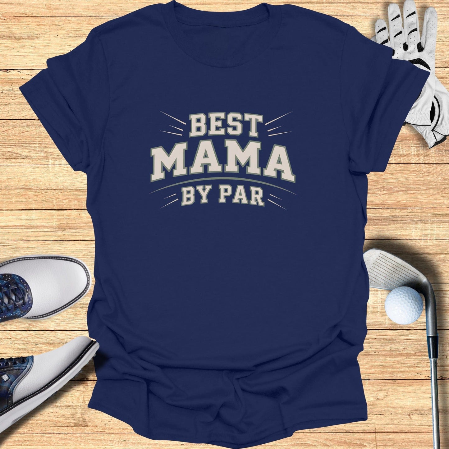 Best Mama By Par T-Shirt