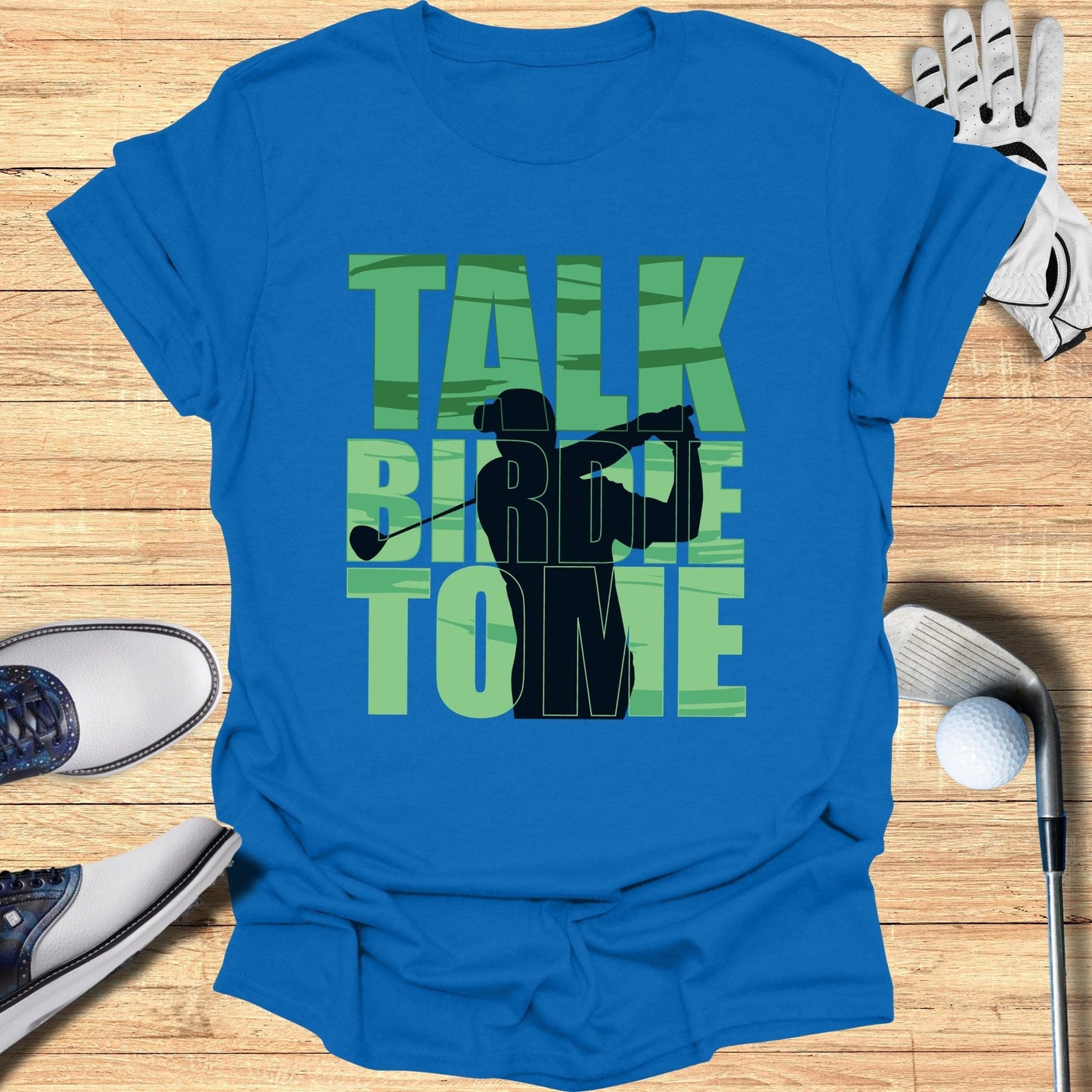 Talk Birdie To Me T-Shirt - Funny Golf Tee by Swing Epic