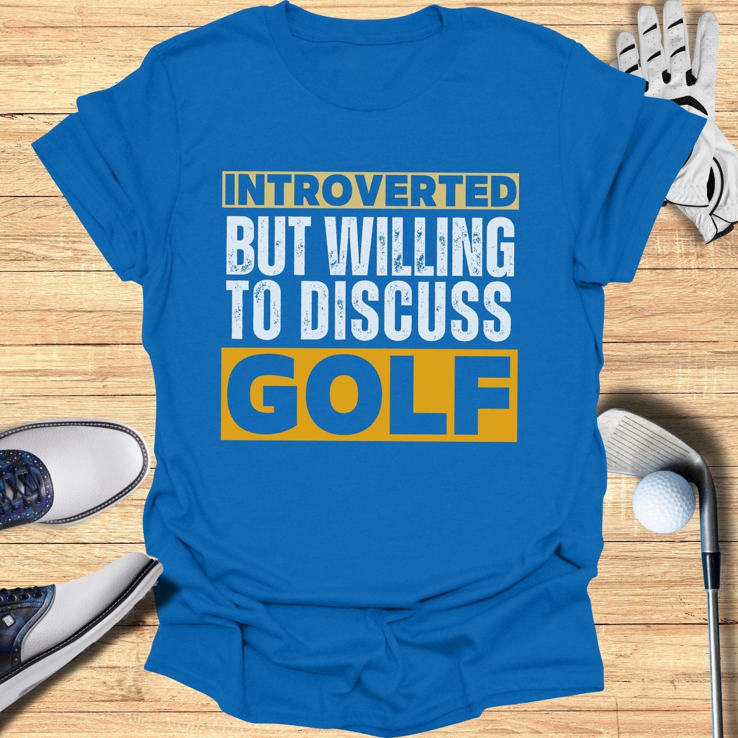 Introverted But Willing T-Shirt - Funny Golf Tee by Swing Epic