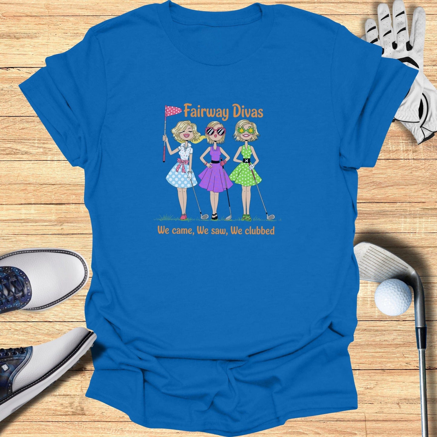 Fairway Divas T-Shirt - Funny Golf Tee by Swing Epic