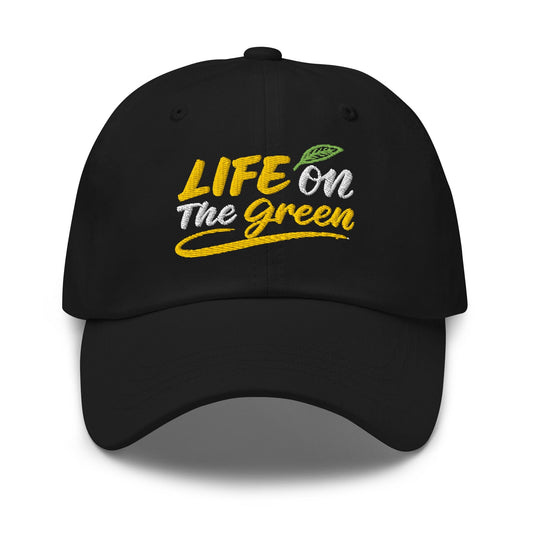 LIFE on The Green Embroidered Golf Cap - Funny Golf Tee by Swing Epic
