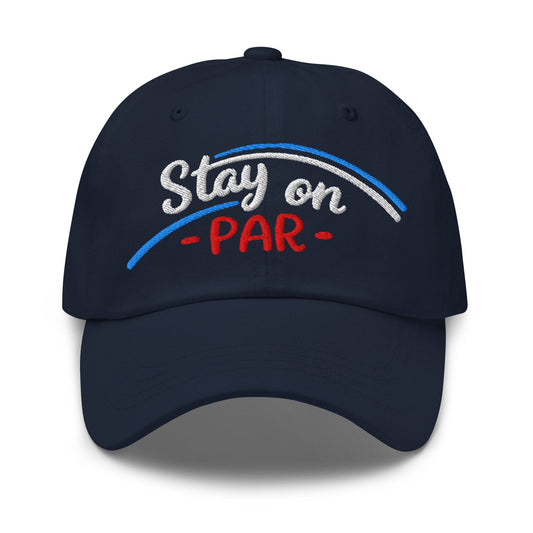 Stay on Par Embroidered Golf Cap - Funny Golf Tee by Swing Epic