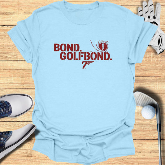 Golf Bond T-Shirt - Funny Golf Tee by Swing Epic