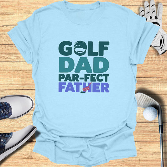 Golf Dad Par-fect Father TShirt - Funny Golf Tee by Swing Epic