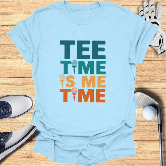 Tee Time Is Me Time T-Shirt - Funny Golf Tee by Swing Epic