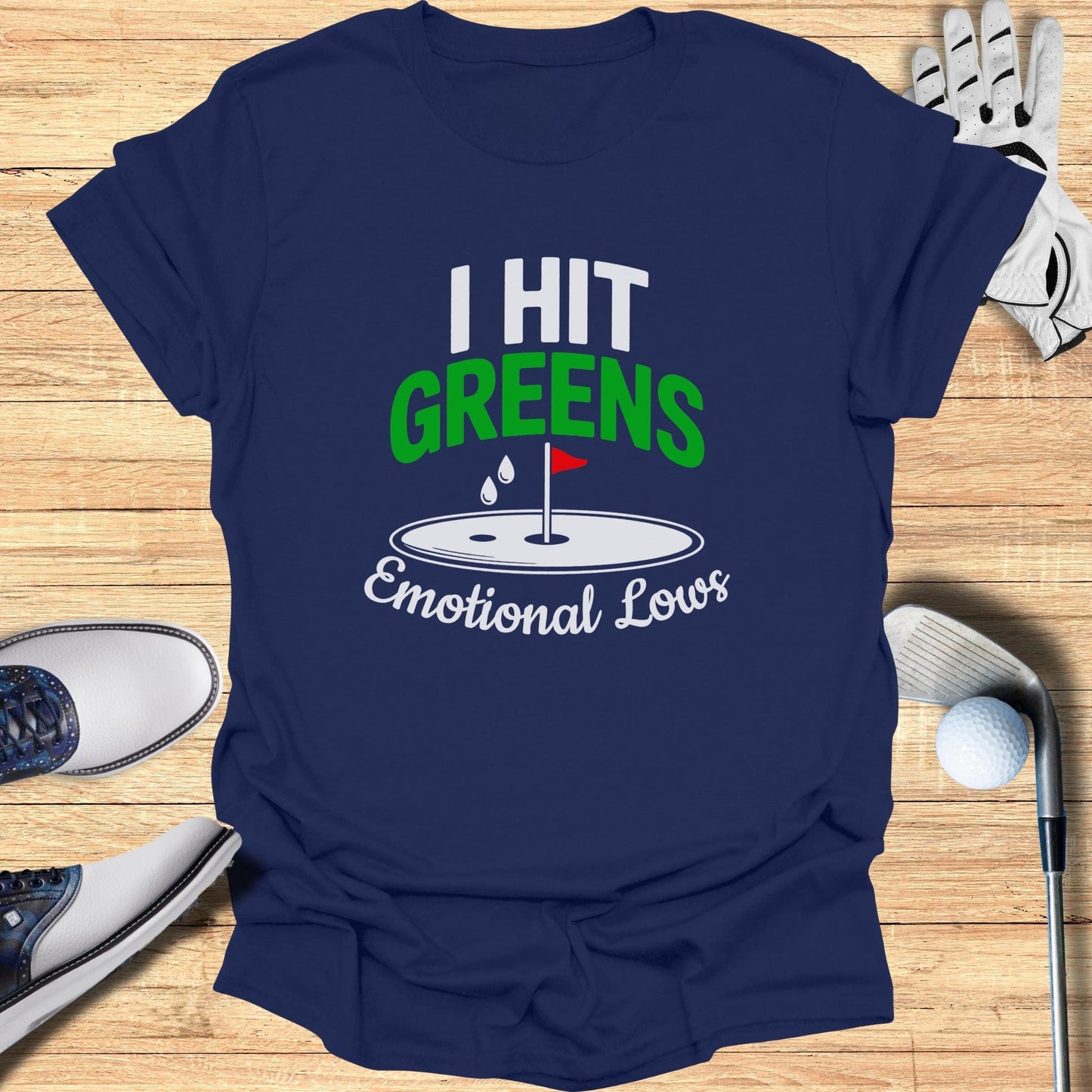 Greens & Emotional Lows T-Shirt - Funny Golf Tee by Swing Epic