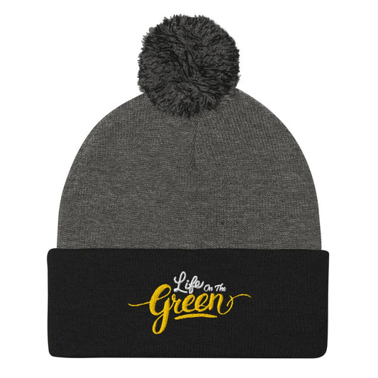 Life on the Green Embroidered Golf Pom-Pom Beanie - Funny Golf Tee by Swing Epic