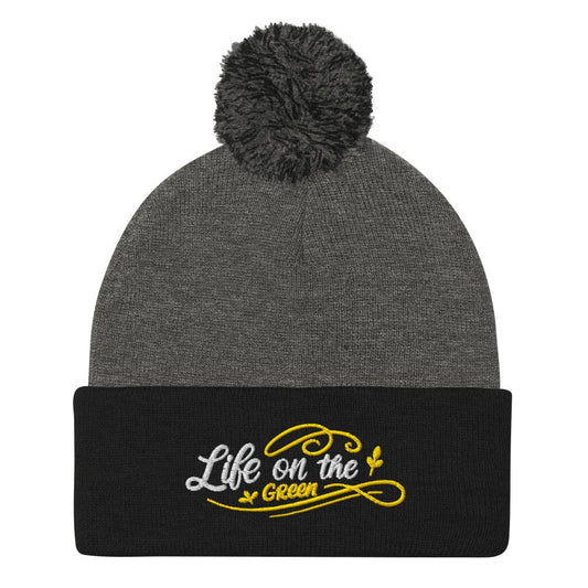 Life on the Green Embroidered Golf Pom-Pom Beanie - Funny Golf Tee by Swing Epic