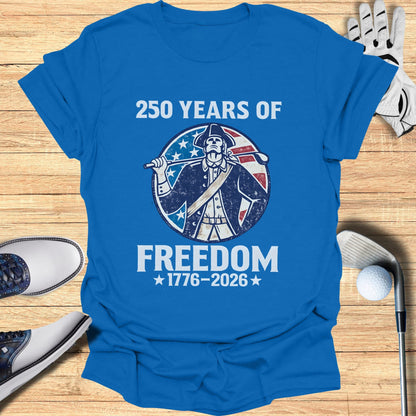 Blue t-shirt with 250 Years of Freedom 1776-2026 graphic.