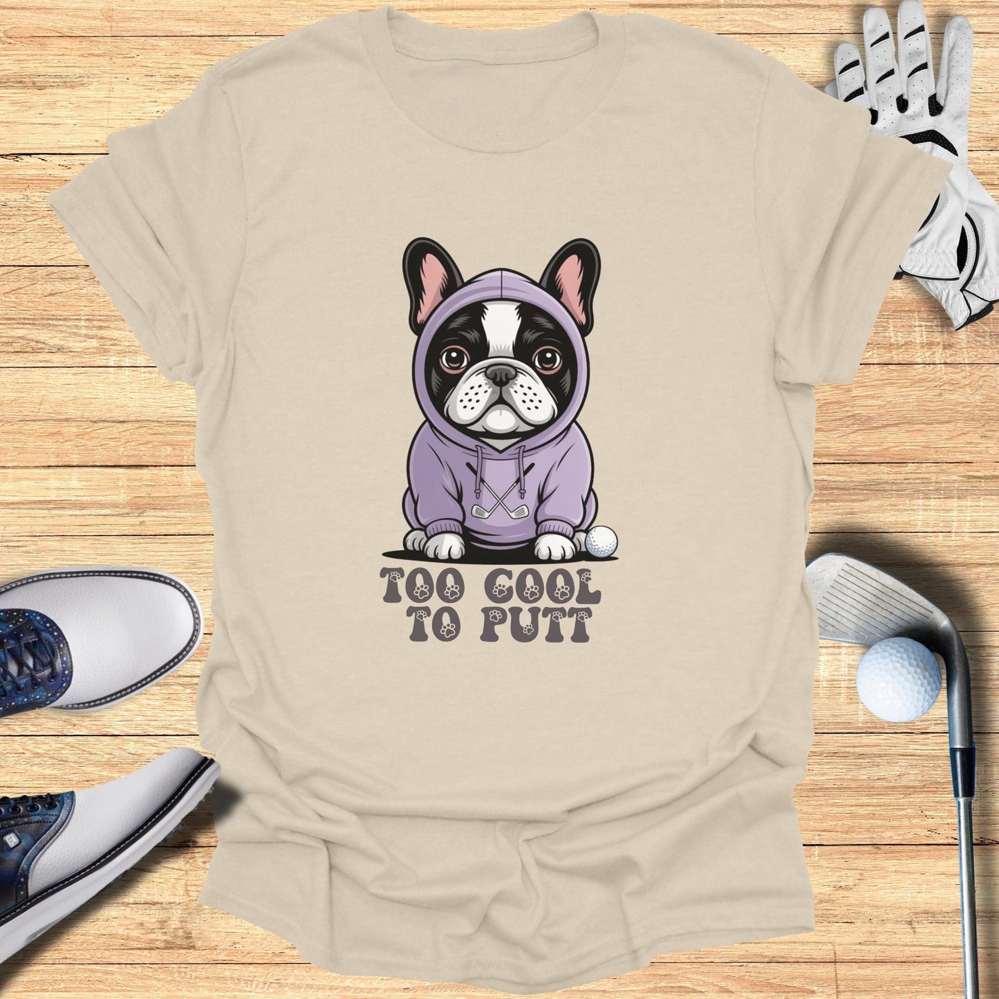 Too Cool To Putt T-Shirt - Funny Golf Tee by Swing Epic