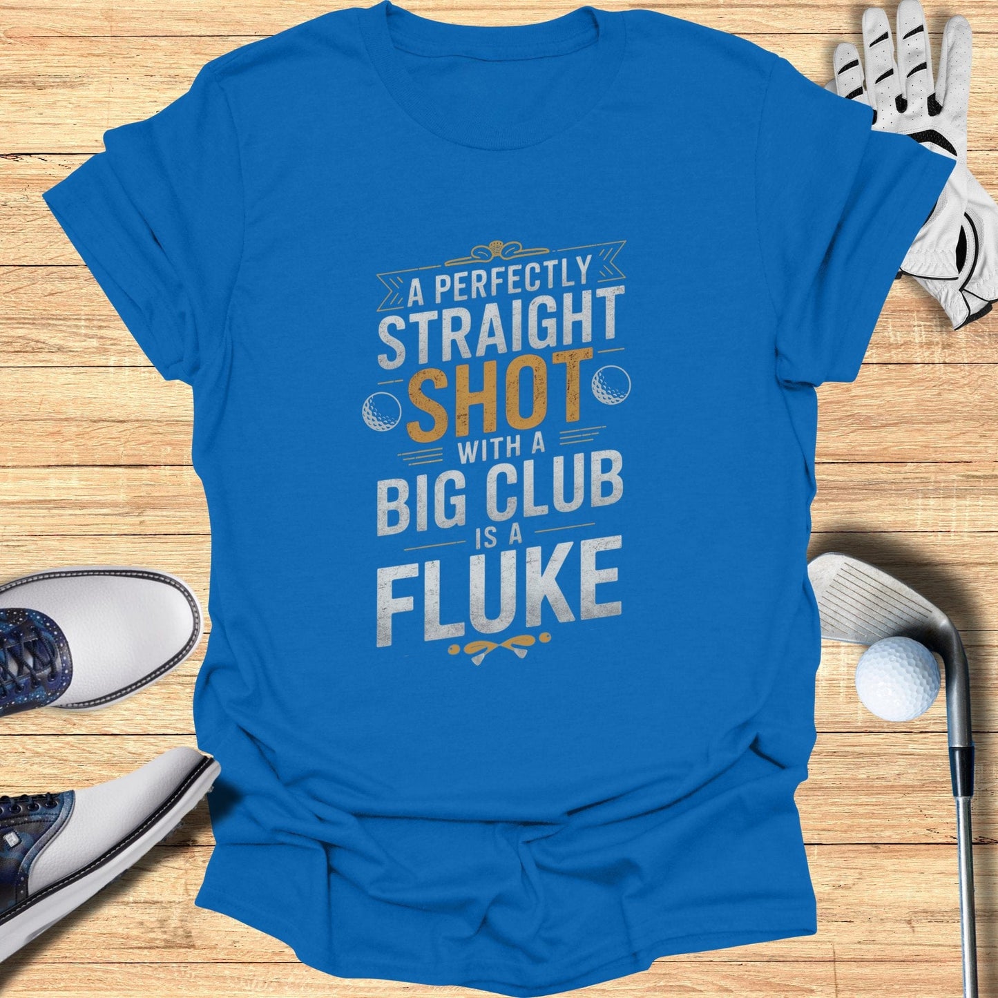 Perfectly Straight Shot T-Shirt - Funny Golf Tee by Swing Epic