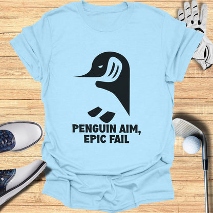 Penguin Aim Epic Fail Funny Golf T-Shirt
