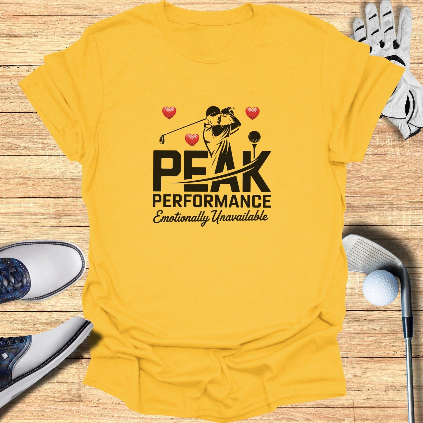 Peak Performance: Unavailable T-Shirt - Funny Golf Tee by Swing Epic