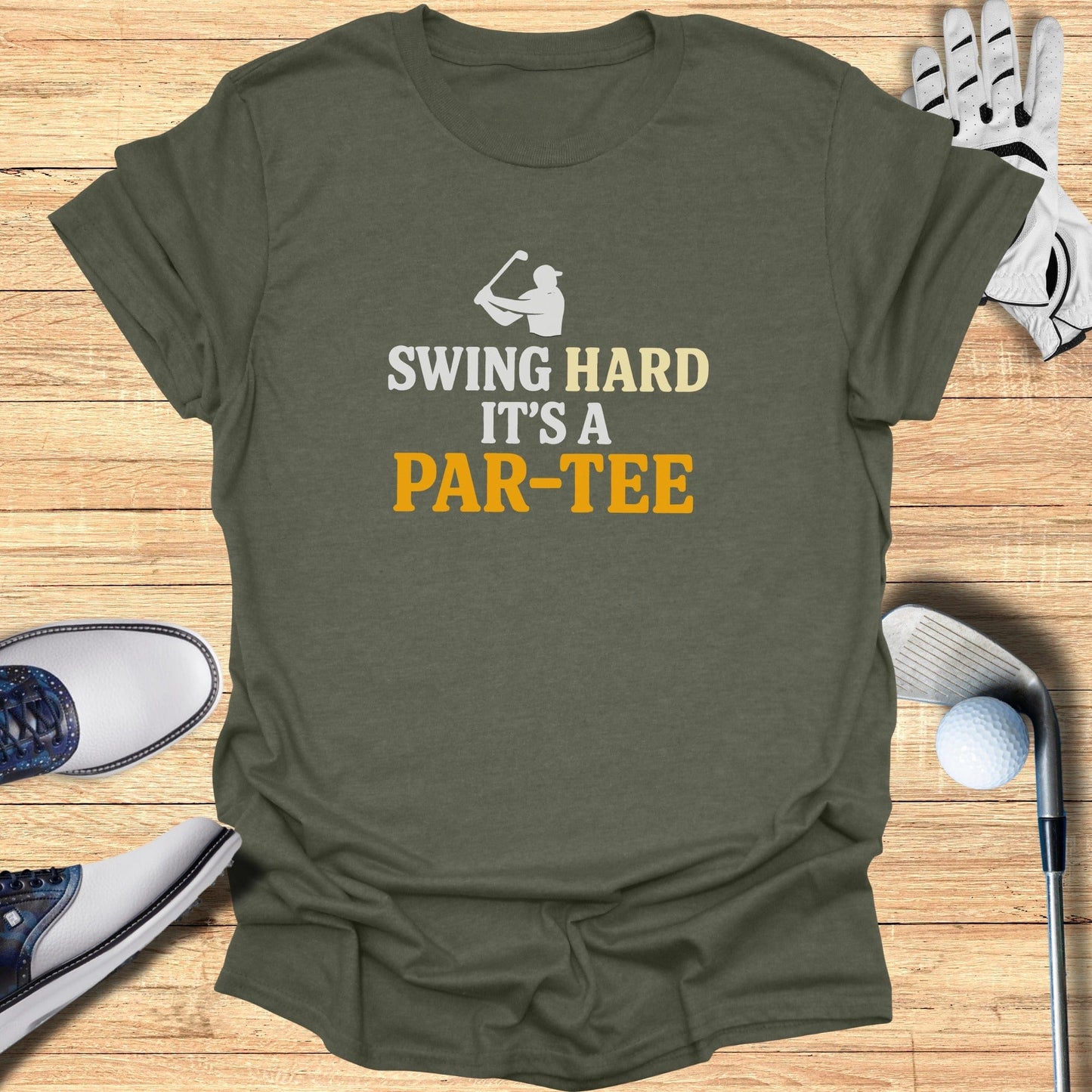 Swing Hard It’s a Par-Tee T-Shirt - Funny Golf Tee by Swing Epic