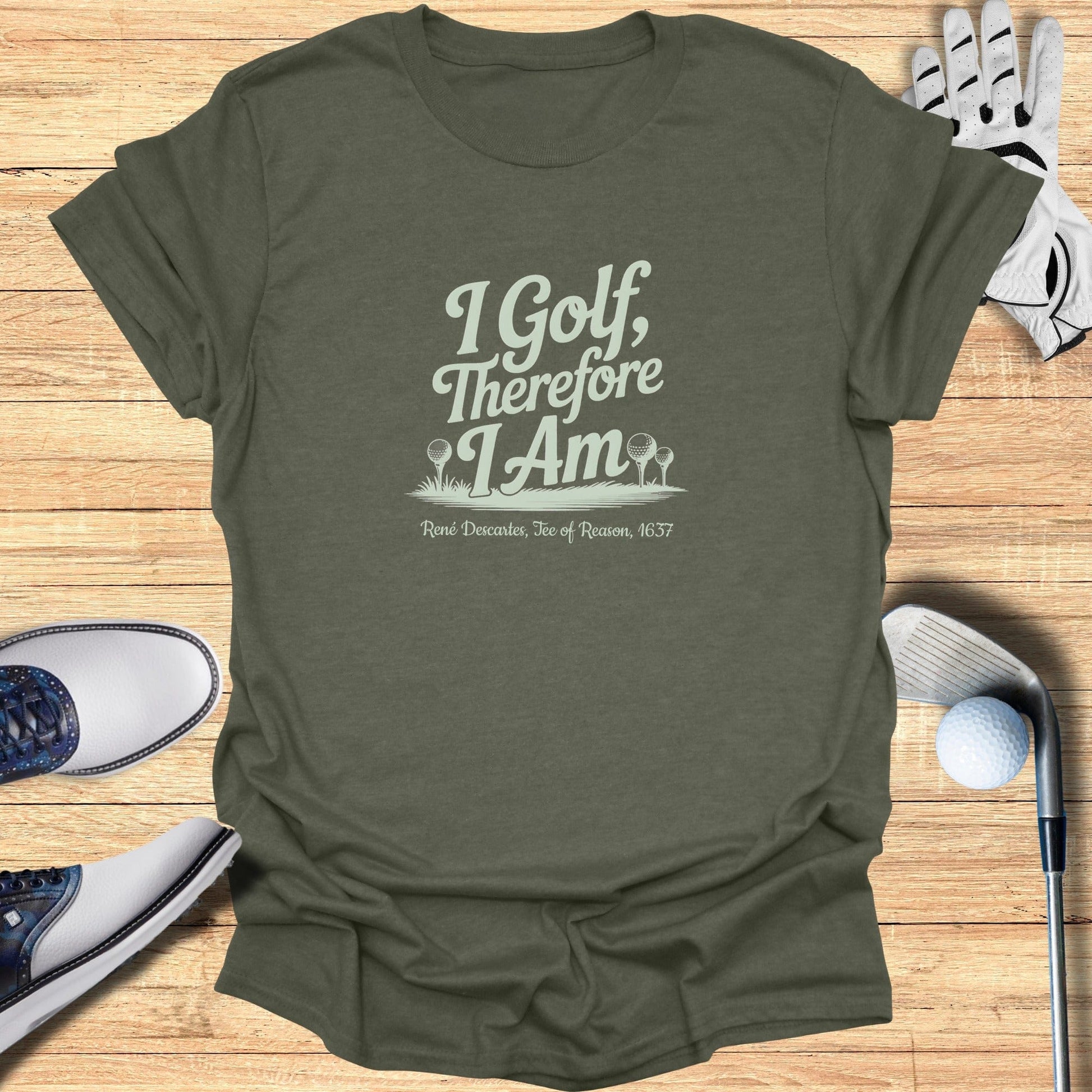 I Golf Therefore I Am T-Shirt - Funny Golf Tee by Swing Epic