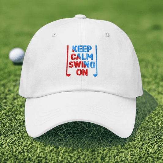 Keep Calm Swing On Embroidered Golf Cap - Funny Golf Tee by Swing Epic