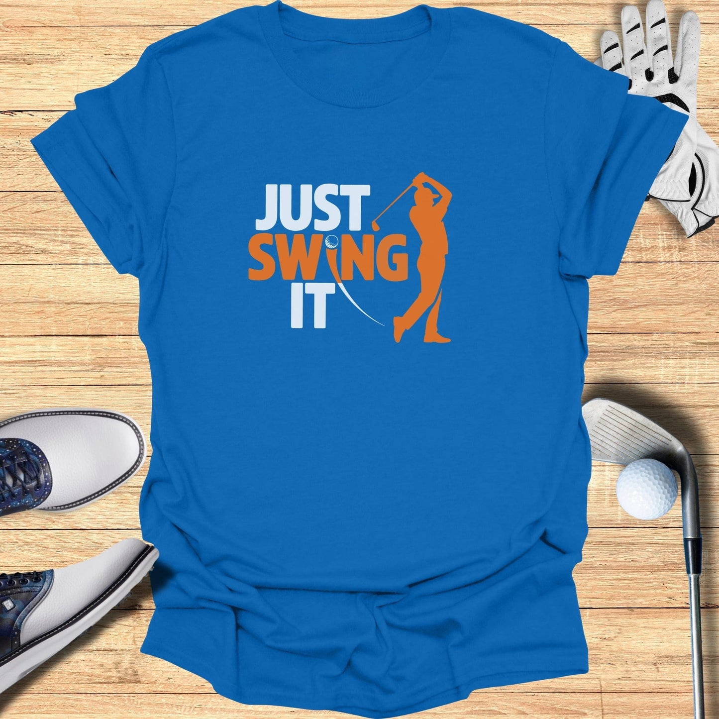 Just Swing It T-Shirt - Funny Golf Tee by Swing Epic