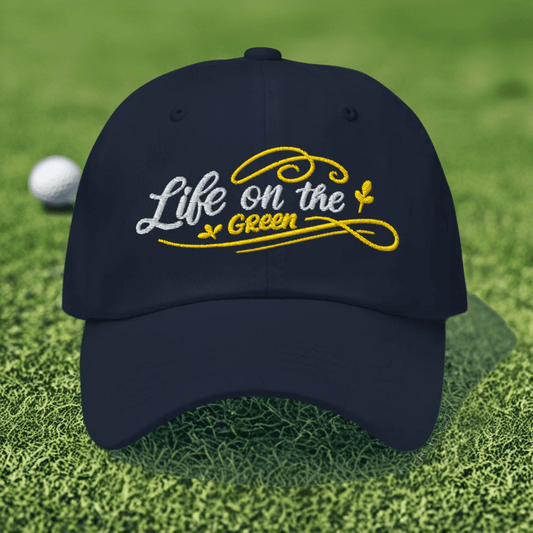 Life on the Green Quirky Fun Design Embroidered Golf Cap - Funny Golf Tee by Swing Epic
