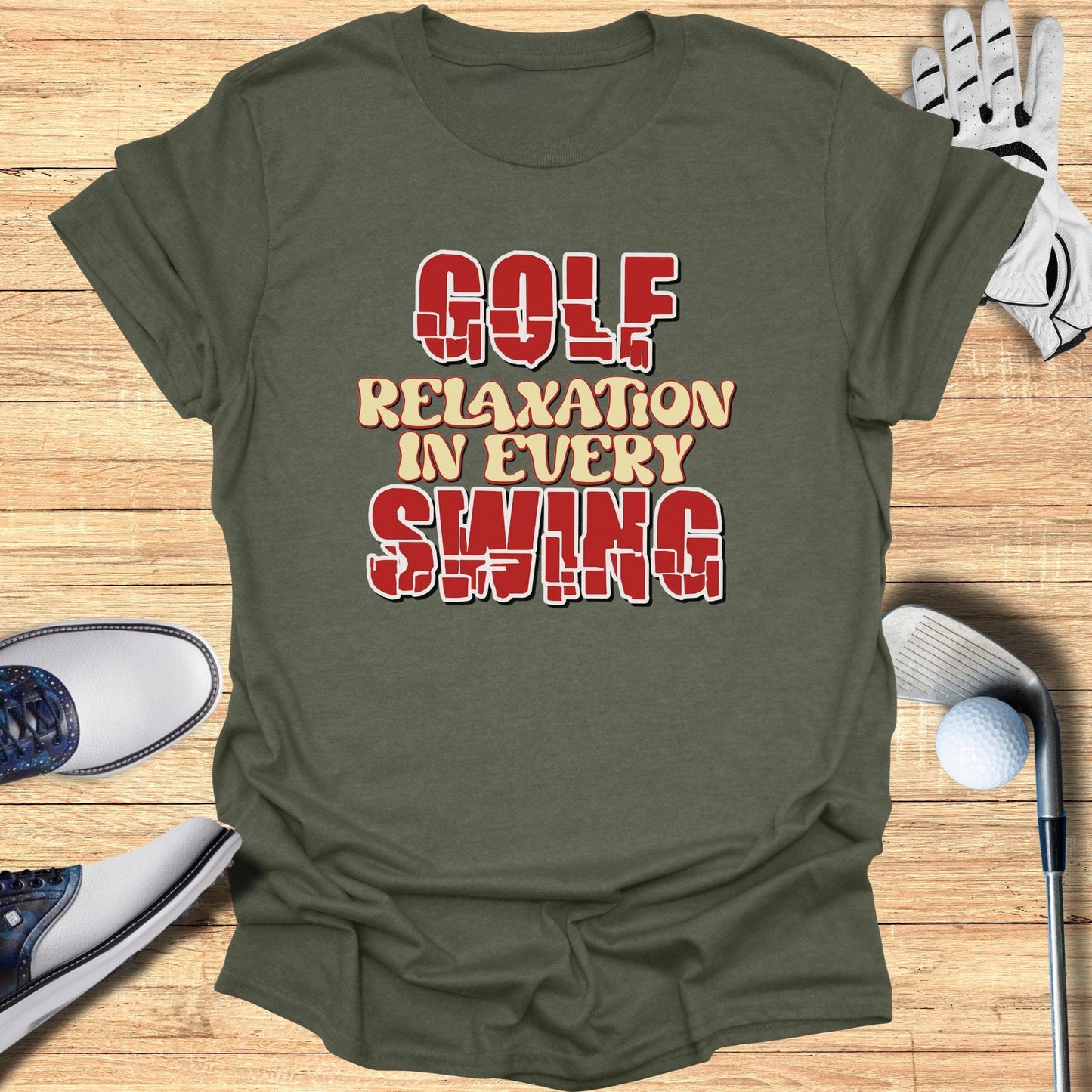 Golf Relaxation In Every Swing T-Shirt - Funny Golf Tee by Swing Epic