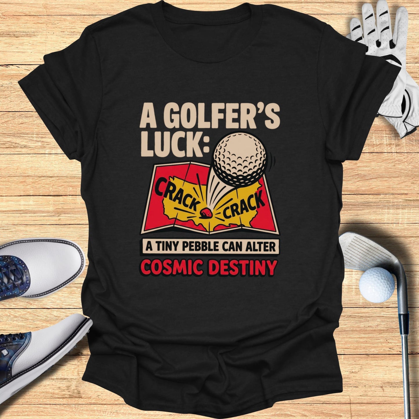Black t-shirt with "A Golfer's Luck" and "Cosmic Destiny" text and graphic.