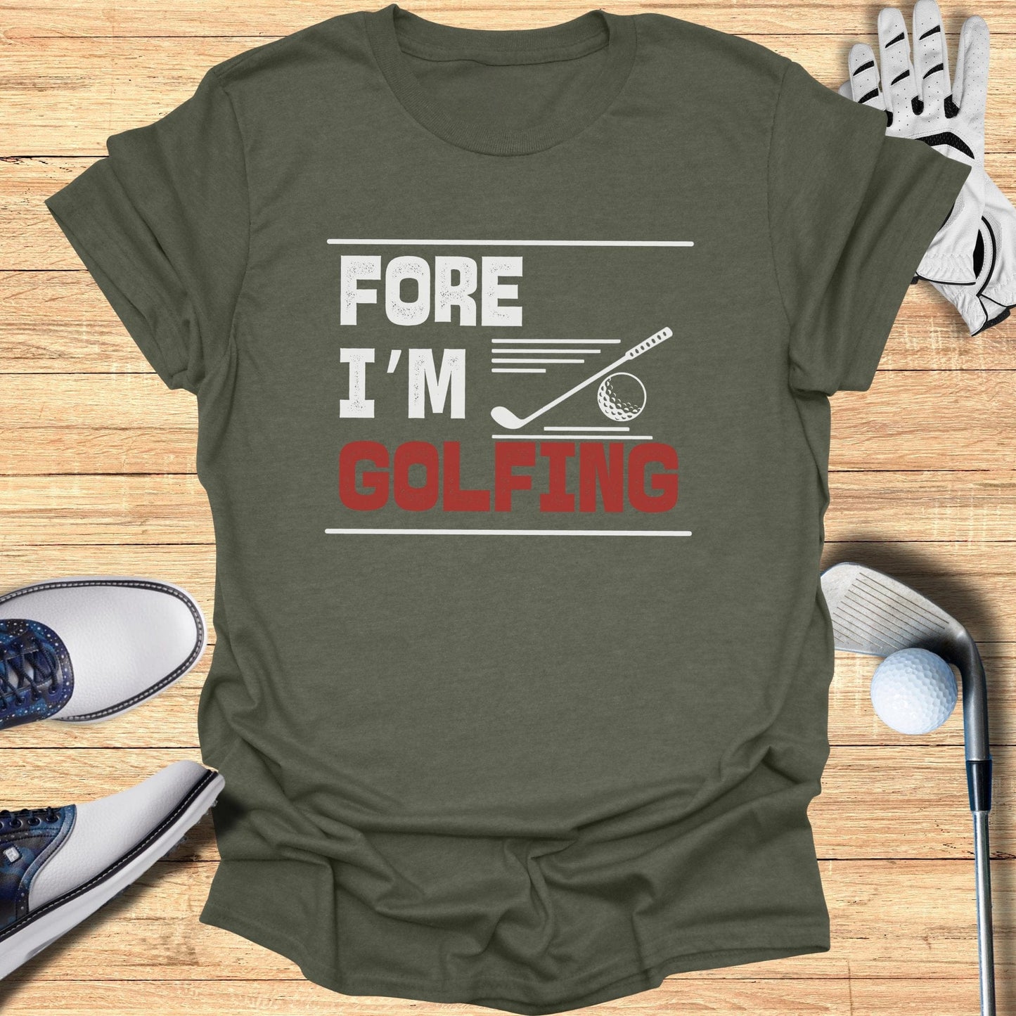 Fore I'm Golfing T-Shirt - Funny Golf Tee by Swing Epic