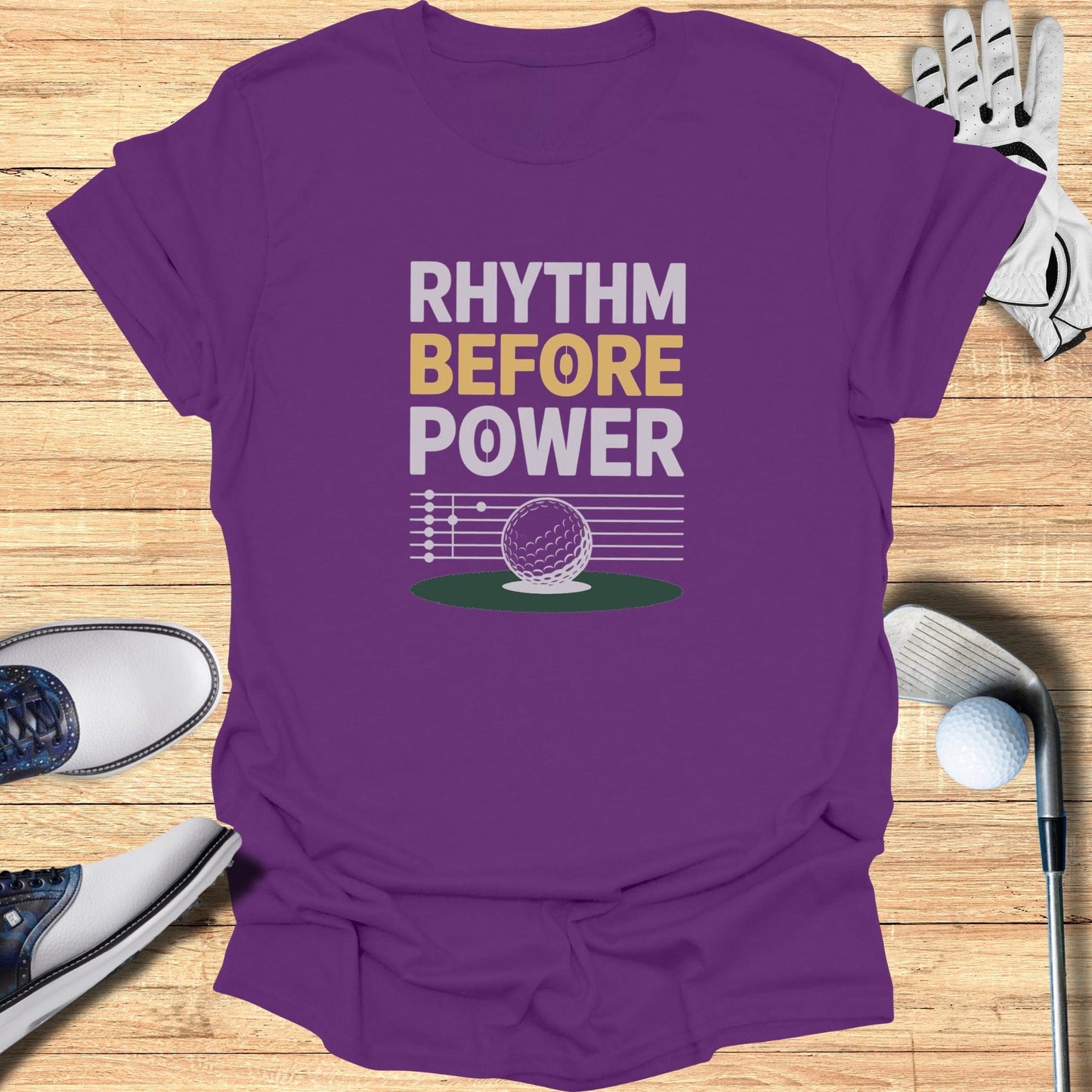 Rhythm Before Power T-Shirt - Funny Golf Tee by Swing Epic