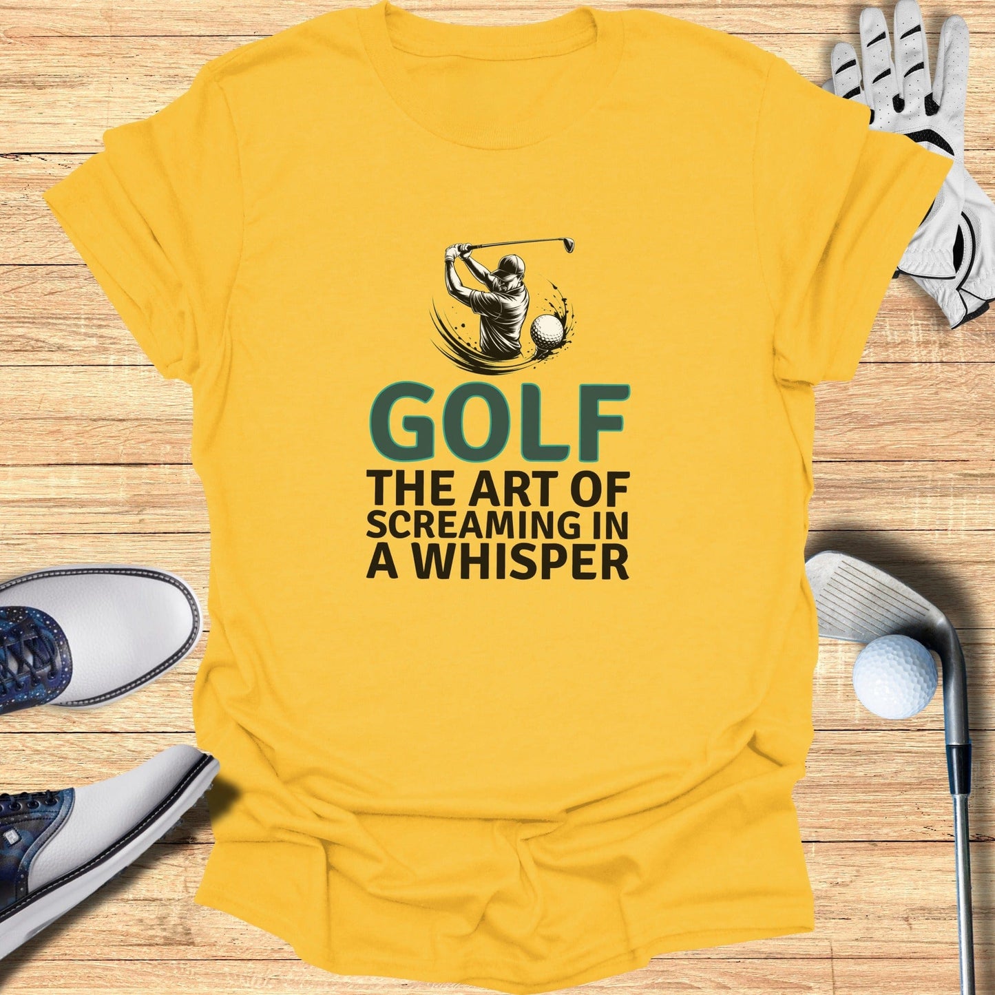 Screaming In A Whisper T-Shirt - Funny Golf Tee by Swing Epic