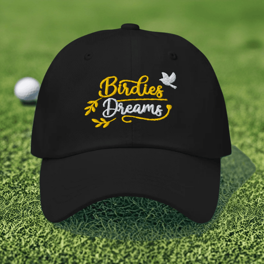 Birdies Dreams Embroidered Golf Cap - Funny Golf Tee by Swing Epic