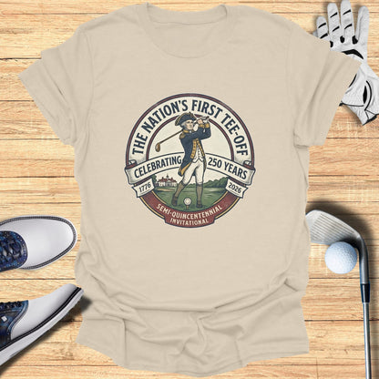 T-shirt with "The Nation's First Tee-Off" logo celebrating 250 years.