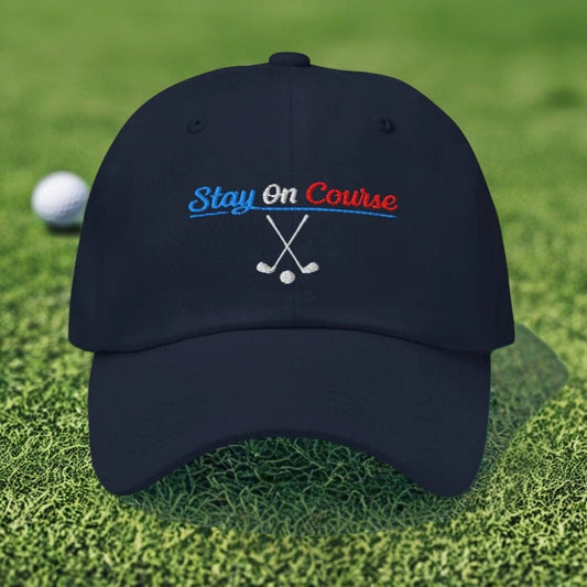 Stay On Course Engaging Quirky Embroidered Golf Cap - Funny Golf Tee by Swing Epic