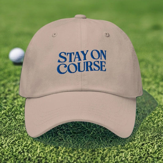 Stay On Course Quirky Fun Embroidered Golf Cap - Funny Golf Tee by Swing Epic