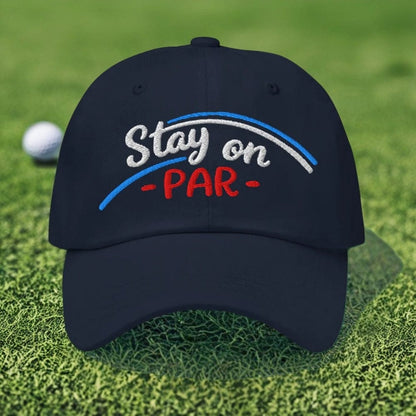 Stay on Par Embroidered Golf Cap - Funny Golf Tee by Swing Epic