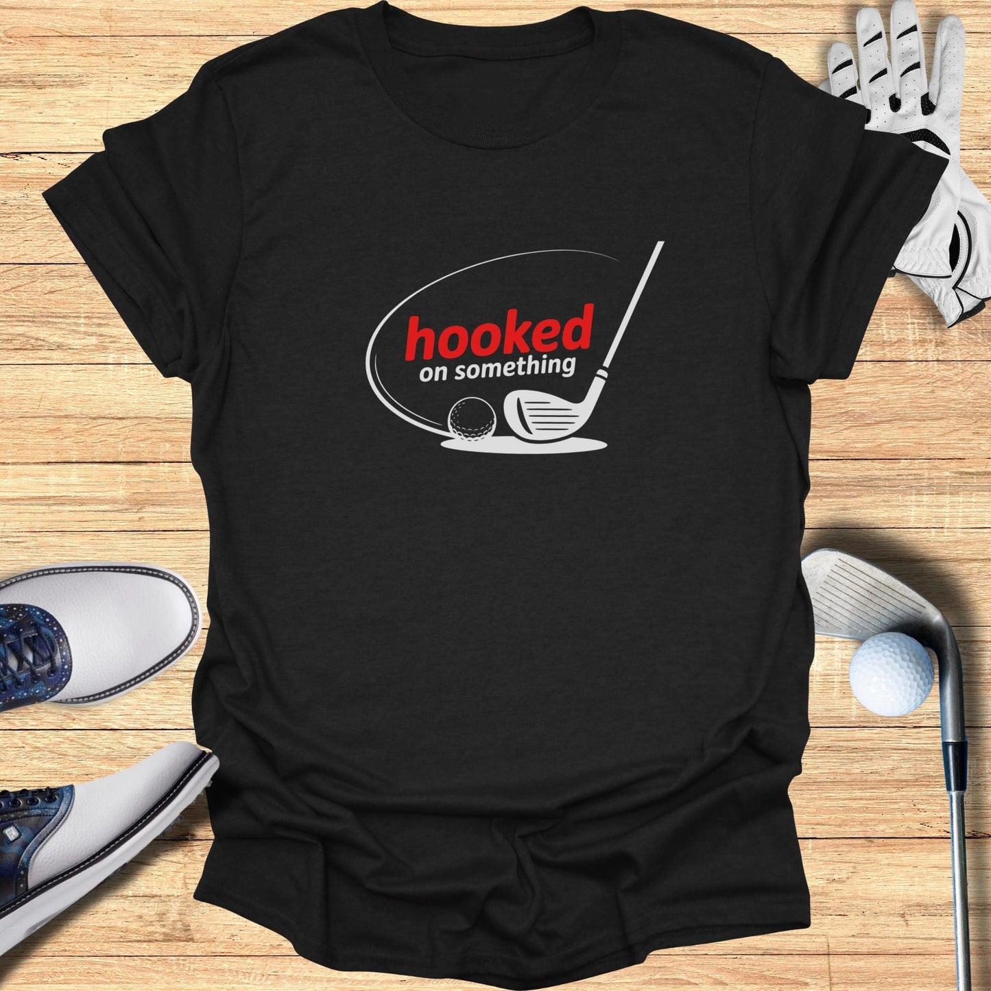 Hooked On Something T-Shirt - Funny Golf Tee by Swing Epic