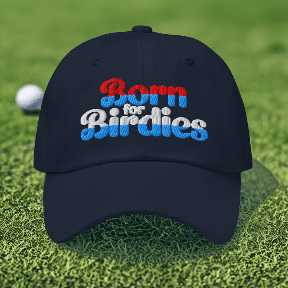 Born for Birdies Fun Embroidered Golf Cap - Funny Golf Tee by Swing Epic