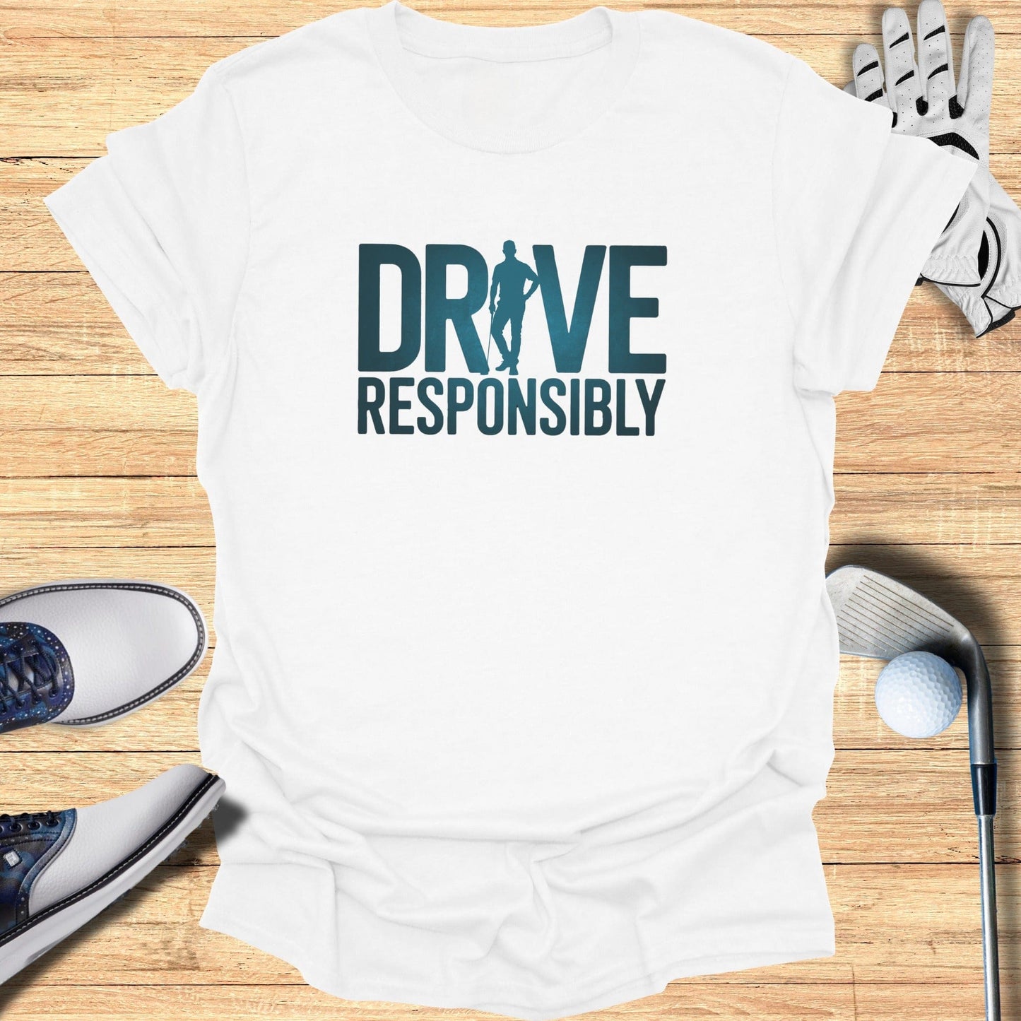 Drive Responsibly T-Shirt - Funny Golf Tee by Swing Epic