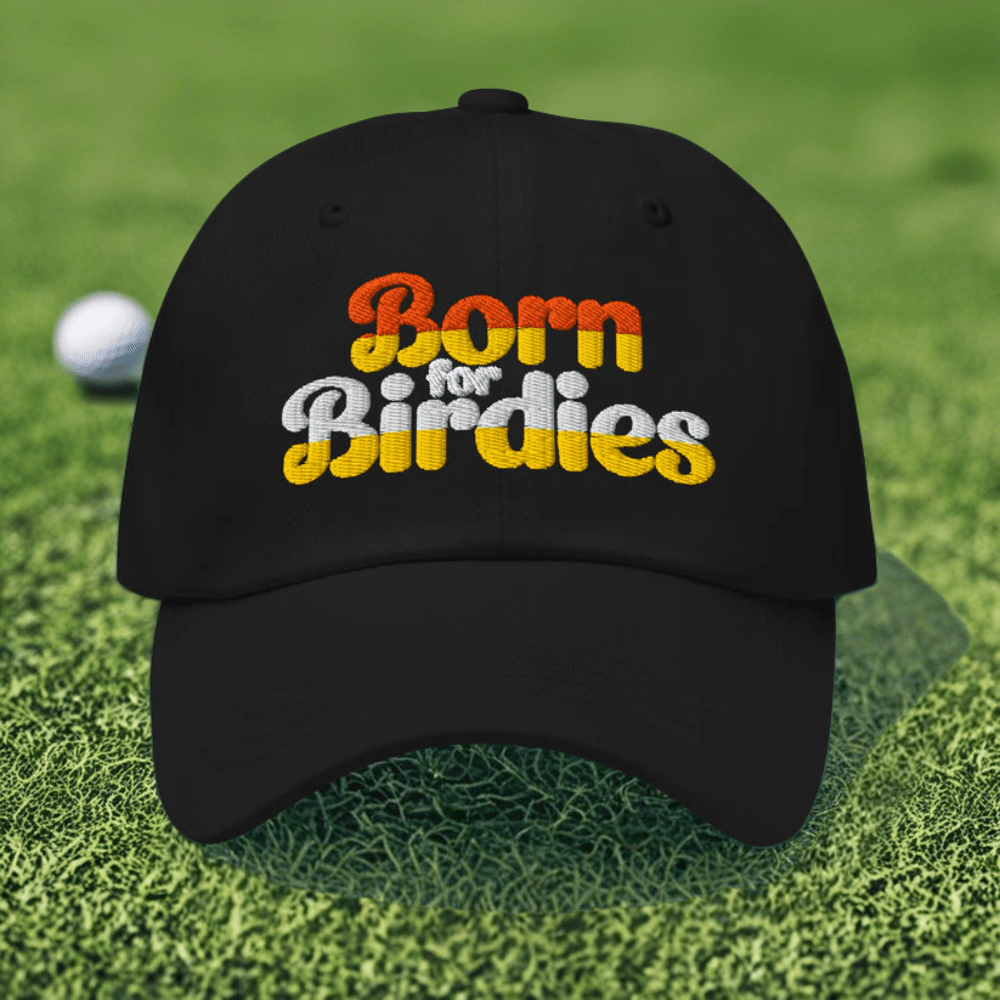 Born for Birdies Fun Sporty Embroidered Golf Cap - Funny Golf Tee by Swing Epic