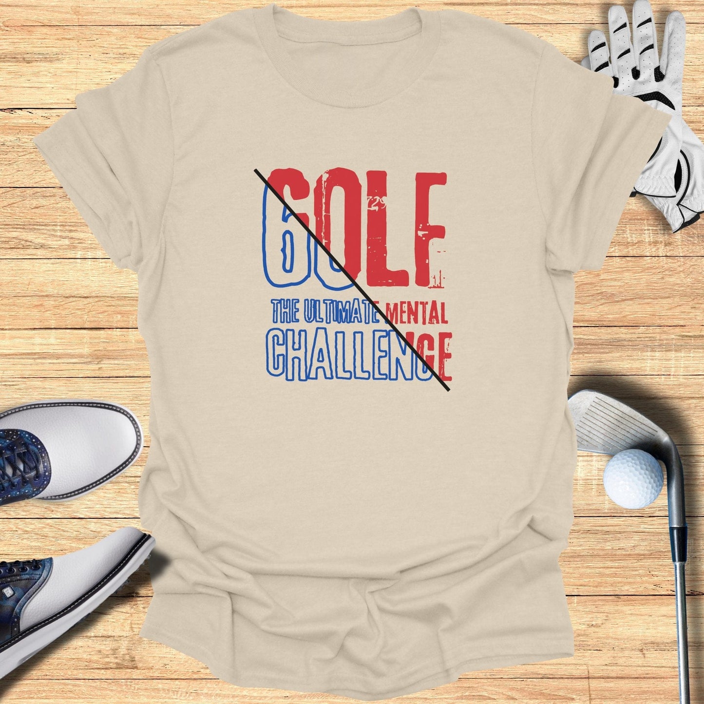 Golf The Ultimate Mental Challenge T-Shirt - Funny Golf Tee by Swing Epic