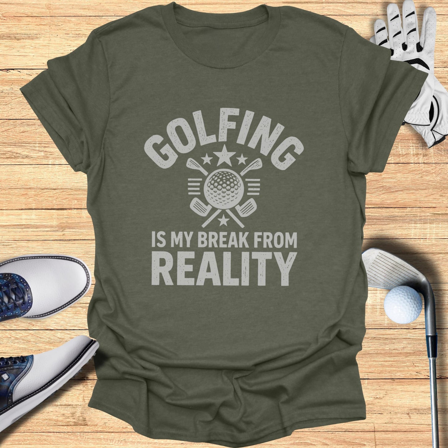 Green t-shirt with "GOLFING IS MY BREAK FROM REALITY" and golf graphic.