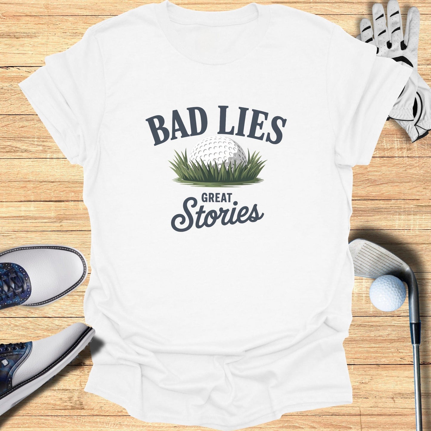 Bad Lies Great Stories T-Shirt - Funny Golf Tee by Swing Epic