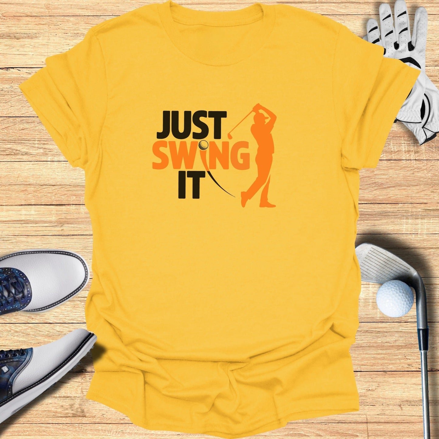 Just Swing It T-Shirt - Funny Golf Tee by Swing Epic