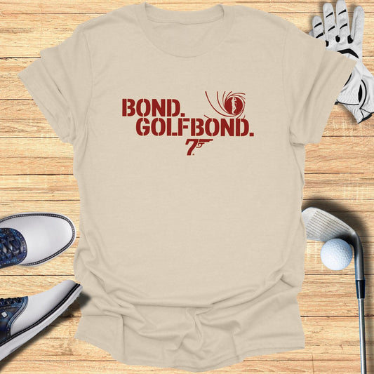 Golf Bond T-Shirt - Funny Golf Tee by Swing Epic