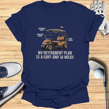Navy t-shirt with golf cart illustration and text "My Retirement Plan Is A Cart And 18 Holes".