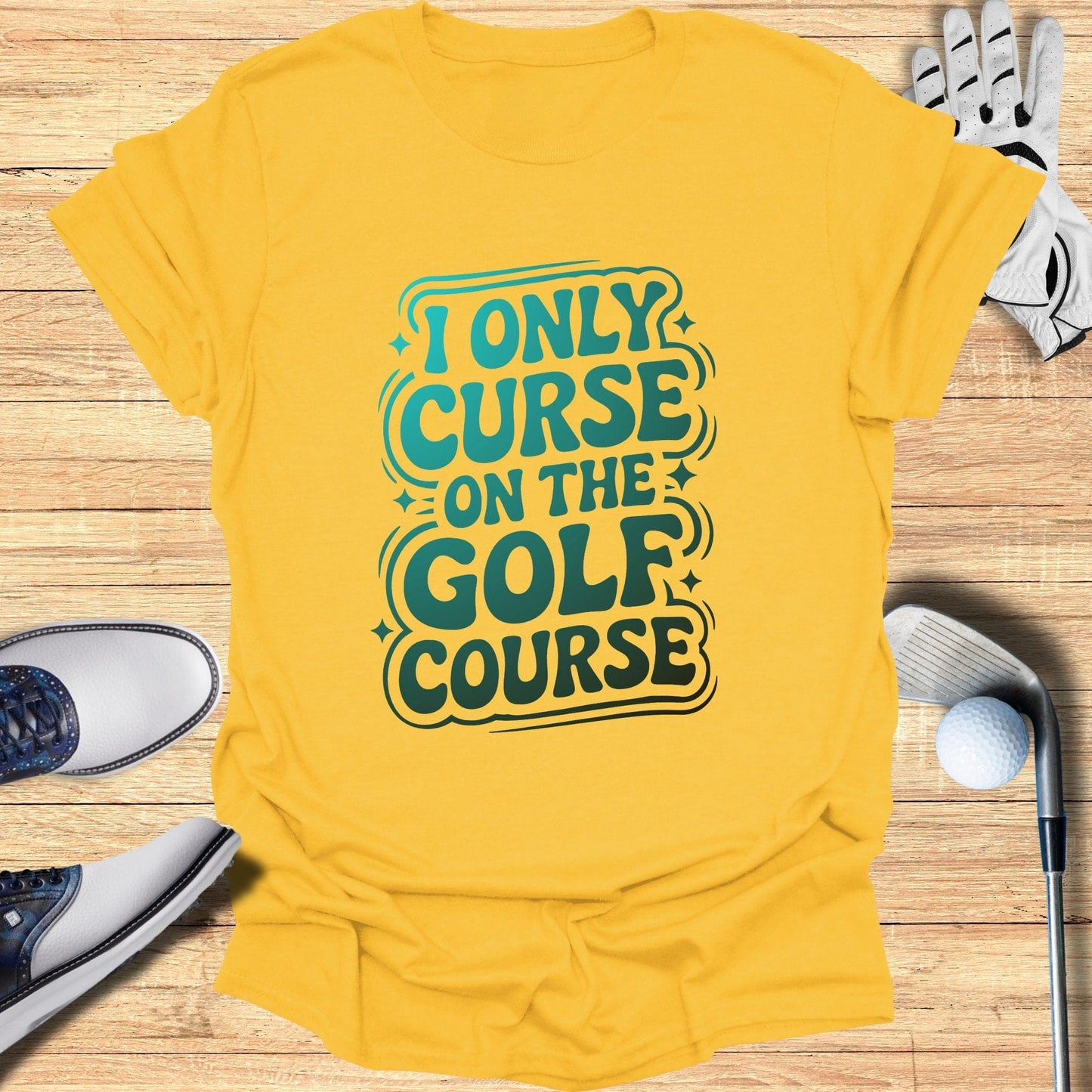 I Only Curse On The Golf Course T-Shirt - Funny Golf Tee by Swing Epic