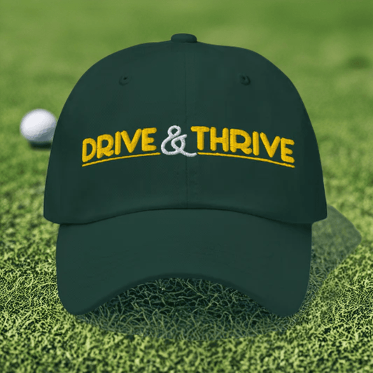 Drive & Thrive Embroidered Golf Cap - Funny Golf Tee by Swing Epic