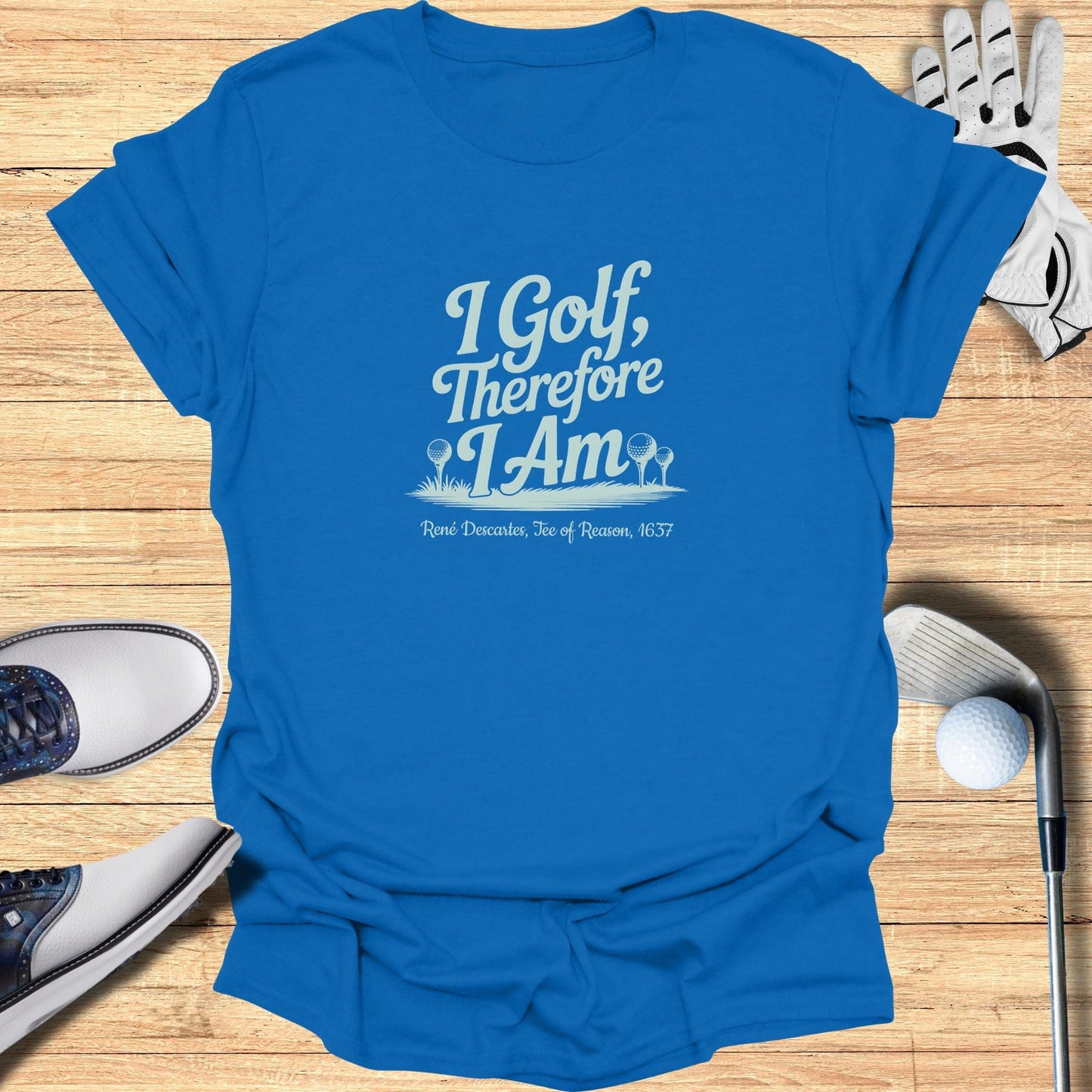 I Golf Therefore I Am T-Shirt - Funny Golf Tee by Swing Epic