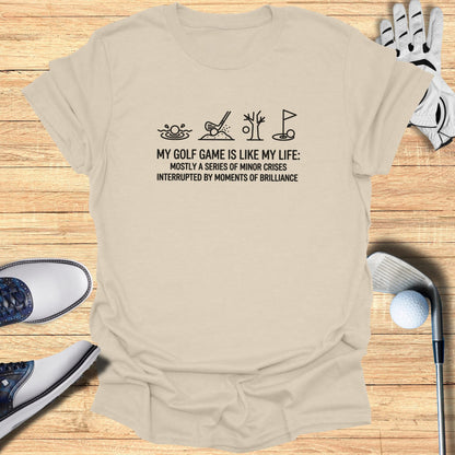 T-shirt with golf-themed graphic and humorous text about life.